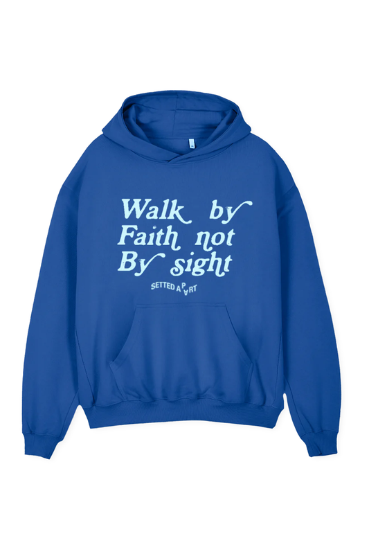 Walk By Faith Not By Sight Cobalt Blue Oversized Hoodie